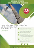 Gençlik Merkezi Tanıtımı ve Bağımlılıkla Mücadele  Programı