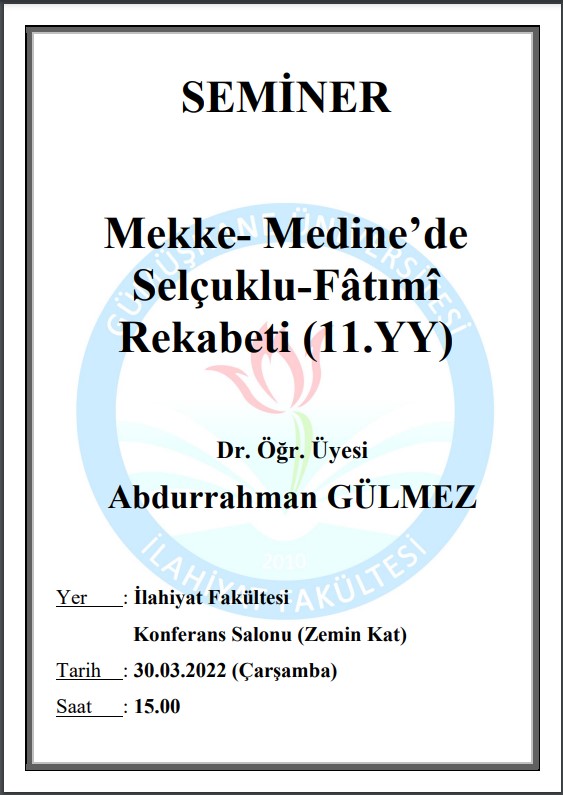 Mekke- Medine’de Selçuklu-Fâtımî Rekabeti (11.YY) (Seminer)